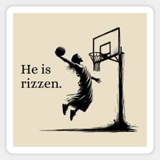 He is Rizzen Jesus Dunk Easter Blackwork Minimalist Sticker